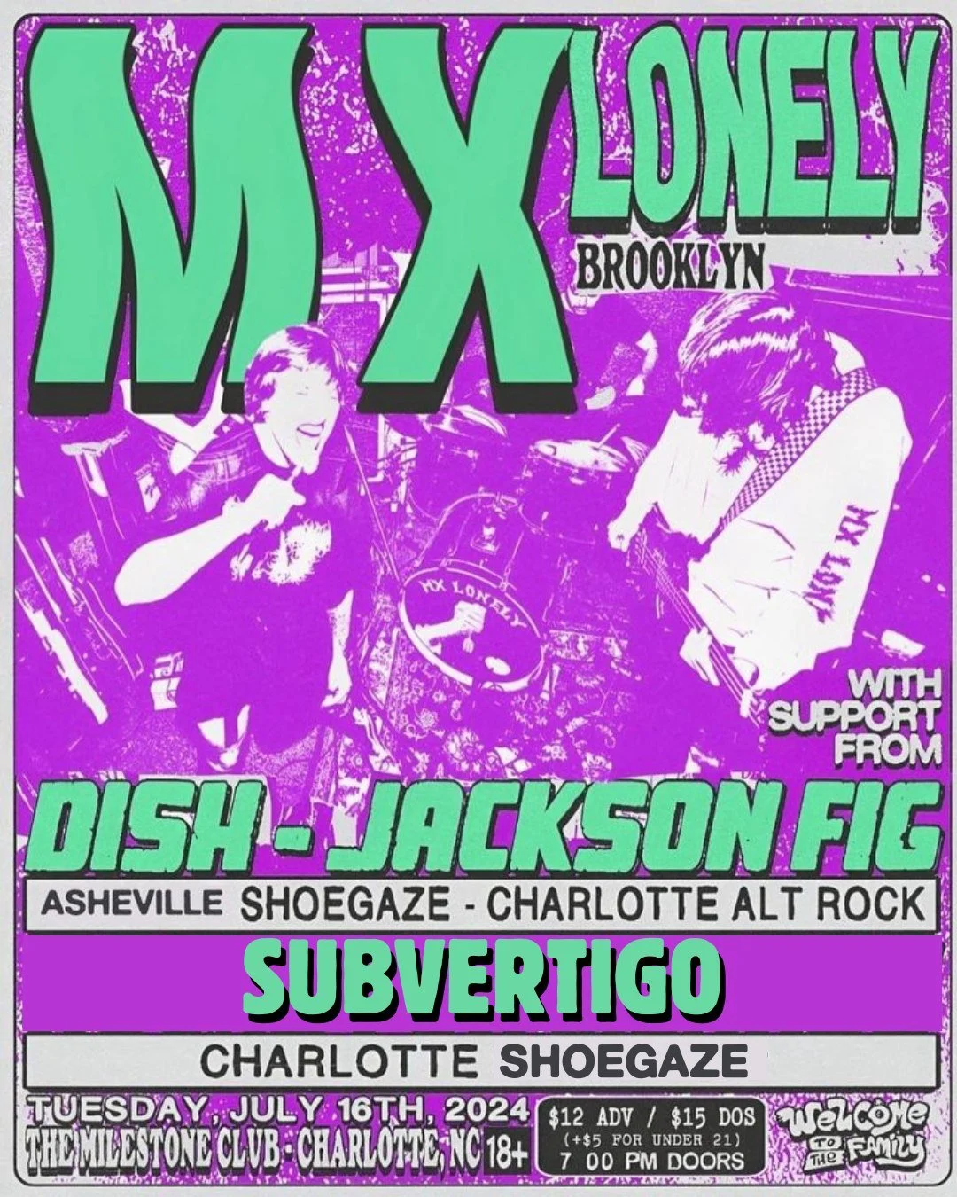 Concert poster for MX Lonely in Brooklyn featuring Dish Jackson Fig, Subvertigo on July 16, 2024, at The Milestone Club in Charlotte, NC.