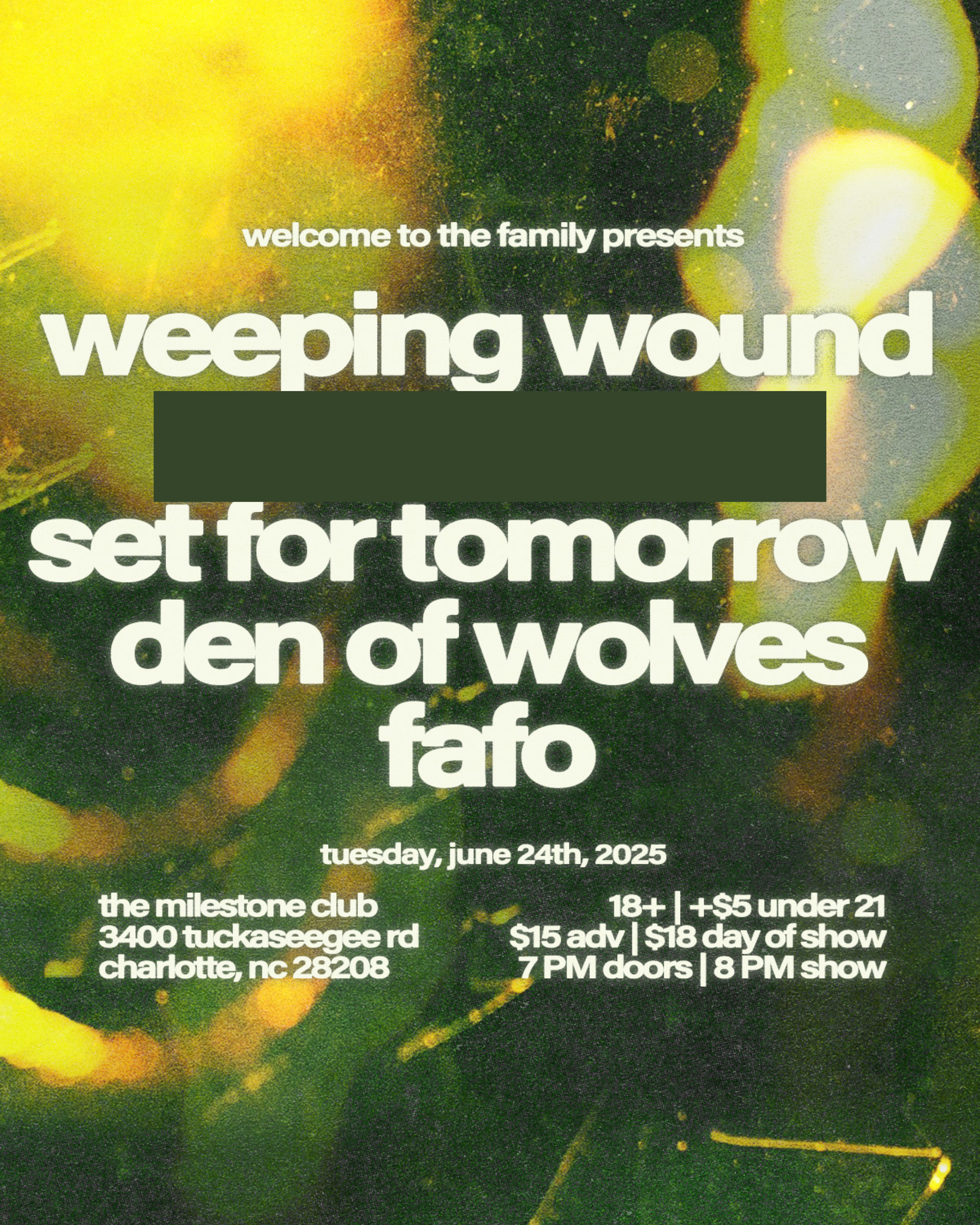 A promotional poster for a concert titled 'Weeping Wound' at The Milestone Club in Charlotte, North Carolina, on June 24th, 2025. The background features a green and yellow abstract design.