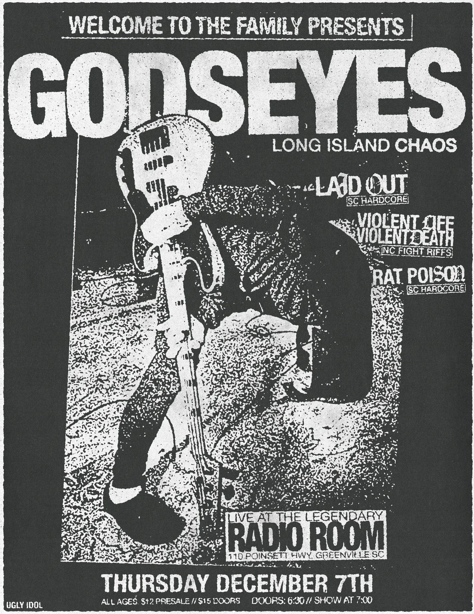 Concert poster for "Godseyes" featuring supporting acts Laid Out, Violent Life Violent Death, and Rat Poison. Event at Radio Room, Greenville, SC on December 7th. Includes a gritty, high-contrast image of a person playing a guitar.