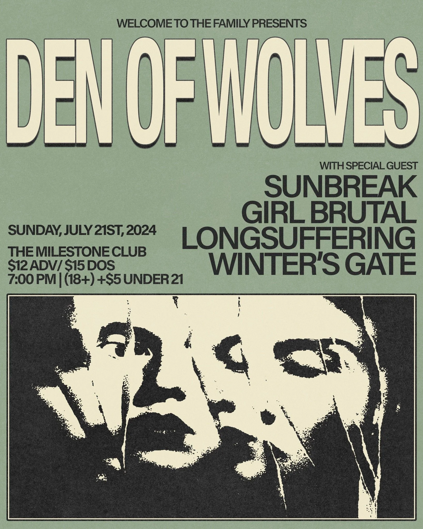 Concert poster for "Den of Wolves" on July 21, 2024, at The Milestone Club featuring special guests Sunbreak, Girl Brutal, Longsuffering, and Winter's Gate. Show details include $12 advance, $15 door, 7:00 PM, 18+ with $5 extra under 21. Includes a monochrome abstract face illustration.