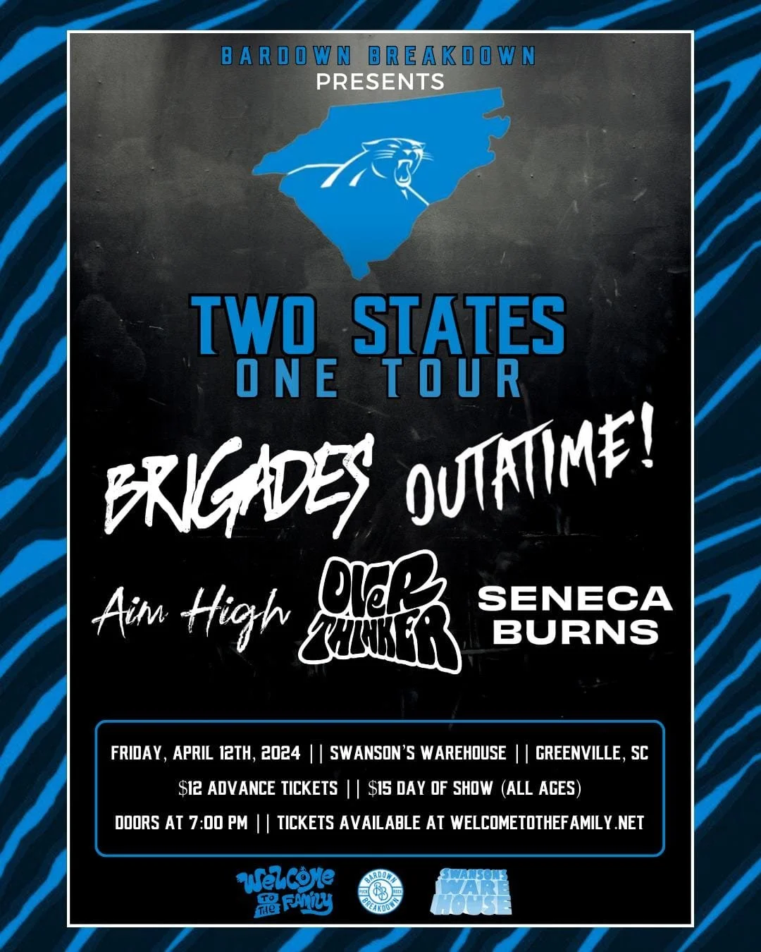 Concert poster promoting "Two States One Tour" featuring bands Brigades, Outatime!, Aim High, Overthinker, and Seneca Burns. Event on April 12, 2024, at Swanson's Warehouse, Greenville, SC. Ticket prices: $12 advance, $15 day of show. Presented by Bardown Breakdown. Tickets available at welcometothefamily.net.