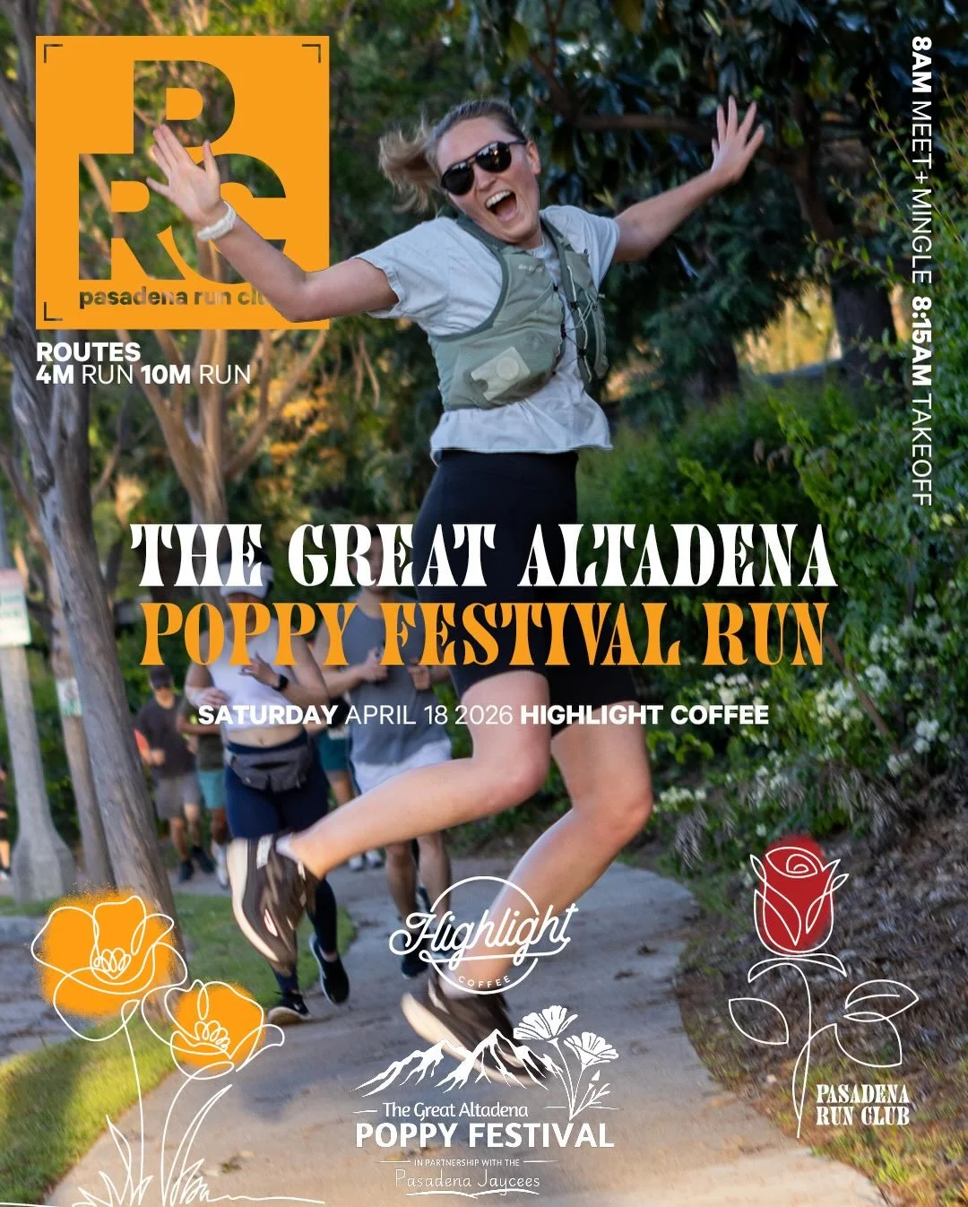 Saturday, April 18 is the Great Altadena Poppy Festival!

The Pasadena Jaycees have create a very special day of support for Altadena small businesses.

We&rsquo;ve teamed up to get the day started with a run through beautiful Altadena.

Meet us at H