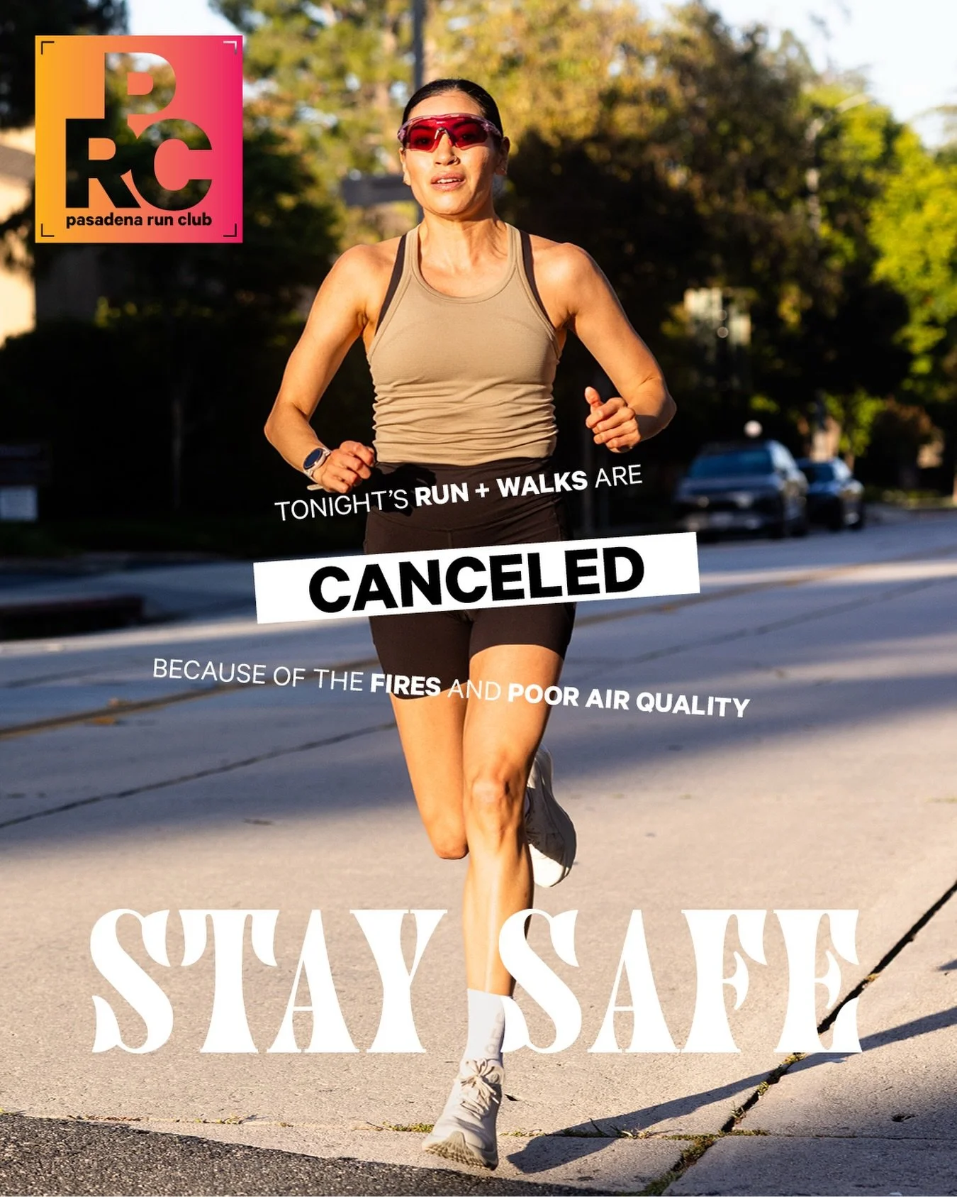 We hate to cancel tonight&rsquo;s runs and walk but your safety is more important to us. We are not 100% certain that the air quality is safe to be breathing in due to the current fires. Hopefully these fires will be contained soon, the air quality i
