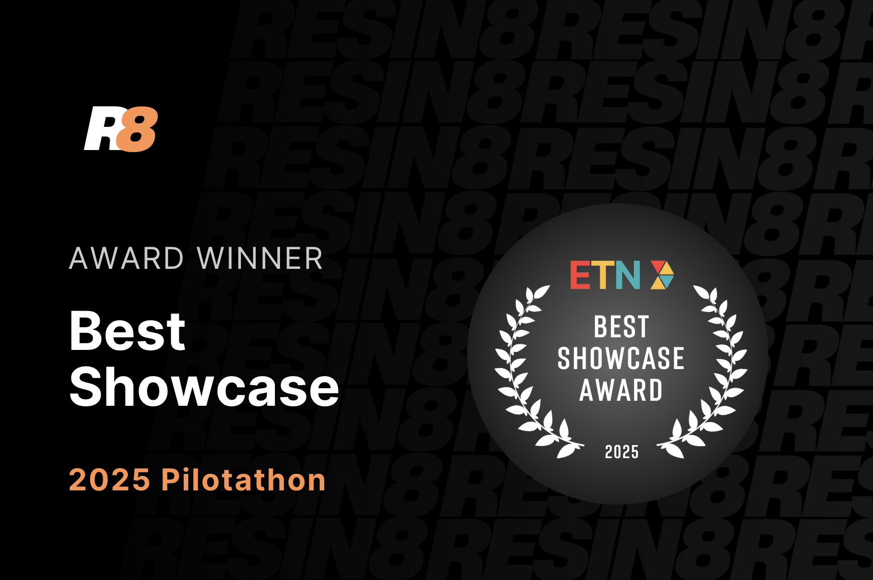 Resin8 Wins the ‘Best Showcase' Award at the 2025 Pilotathon at Houston’s Climate Tech Week. 