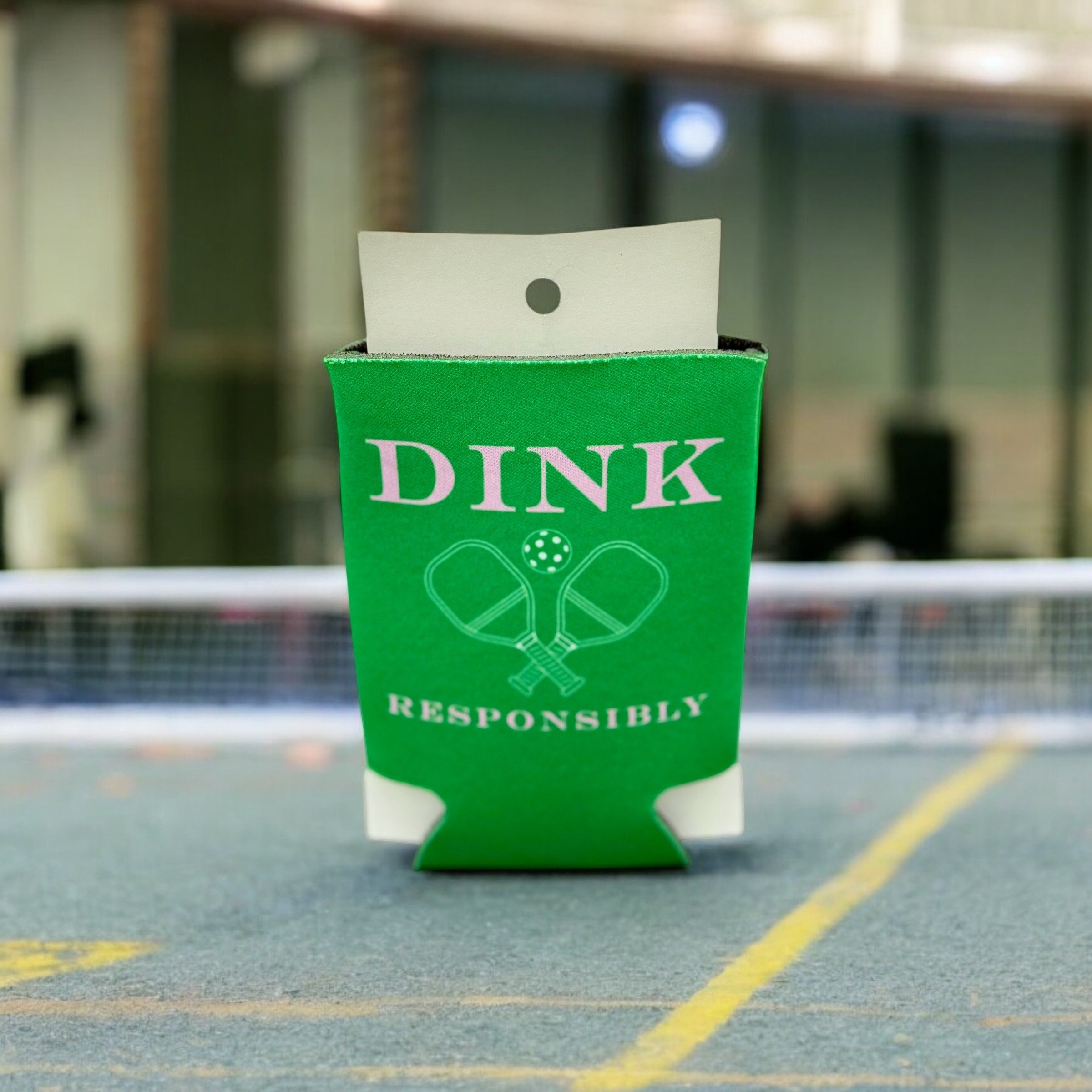 "Dink Responsibly" Pickleball Can Koozie