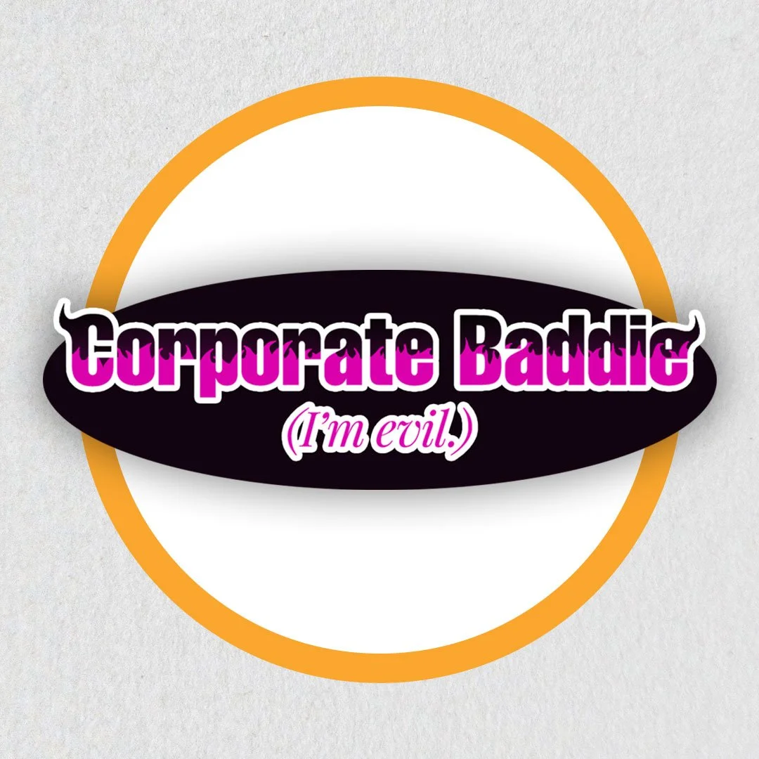 Corporate Baddie