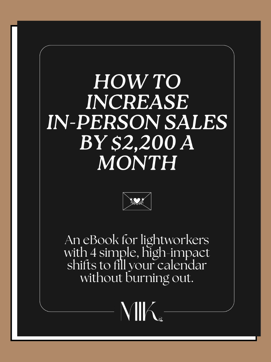 Cover page of an eBook titled 'How to Increase In-Person Sales by $2,200 a Month', with a subtitle describing four simple shifts for lightworkers to fill their calendar without burnout, featuring a black background with white text.