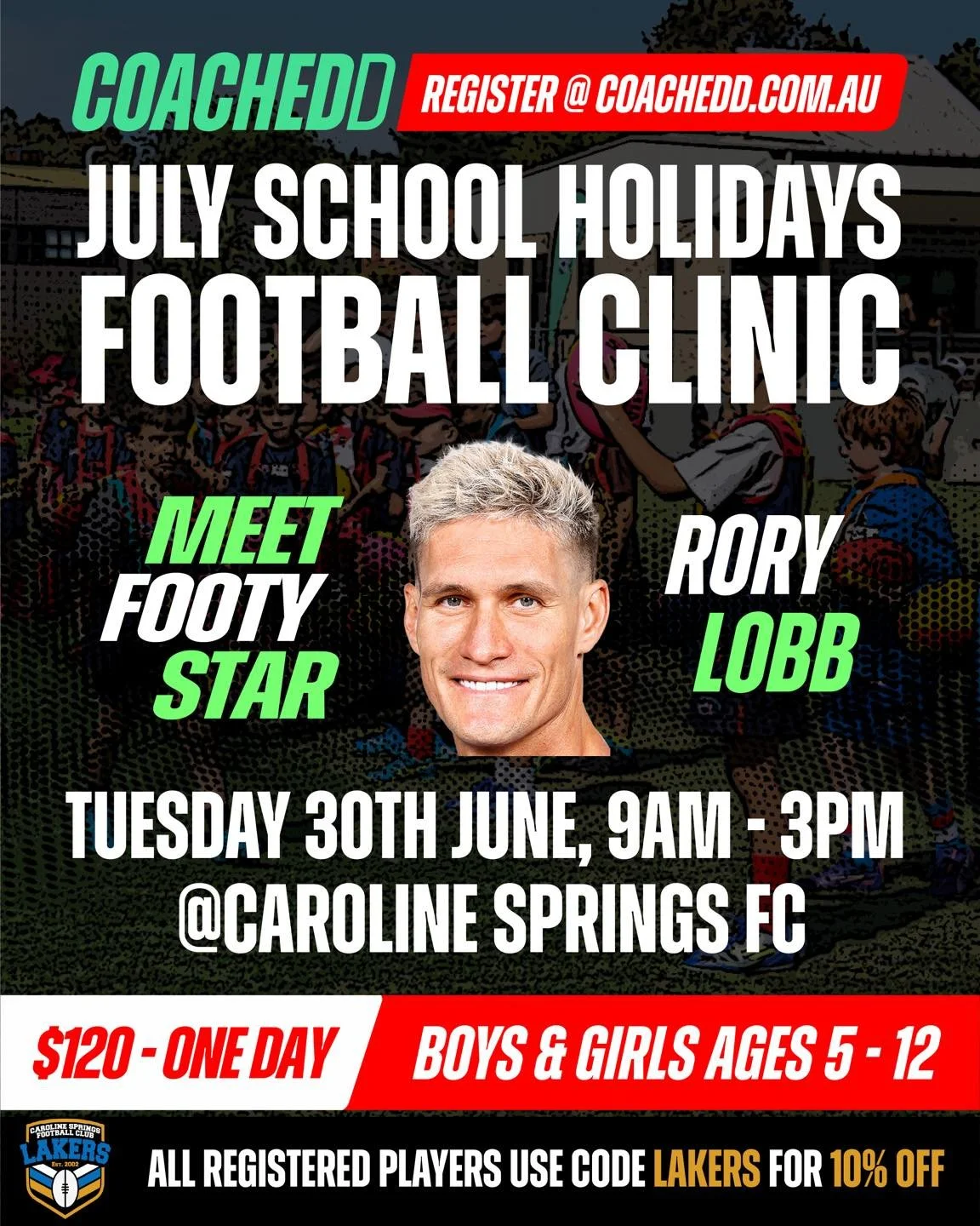 We&rsquo;re thrilled to share that Rory Lobb will be joining Jake Melksham and his Coachedd Football Clinic at CSFC!

Details as follows:
Tuesday, 30th June
9am - 3pm
Boys &amp; Girls ages 5-12yo
$120 for full one day program

To sign-up, head to coa