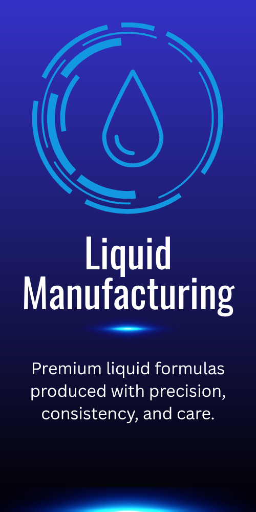Blue digital graphic with a water droplet icon and circular data design, featuring the text 'Liquid Manufacturing' and a description about premium liquid formulas crafted with precision and care.
