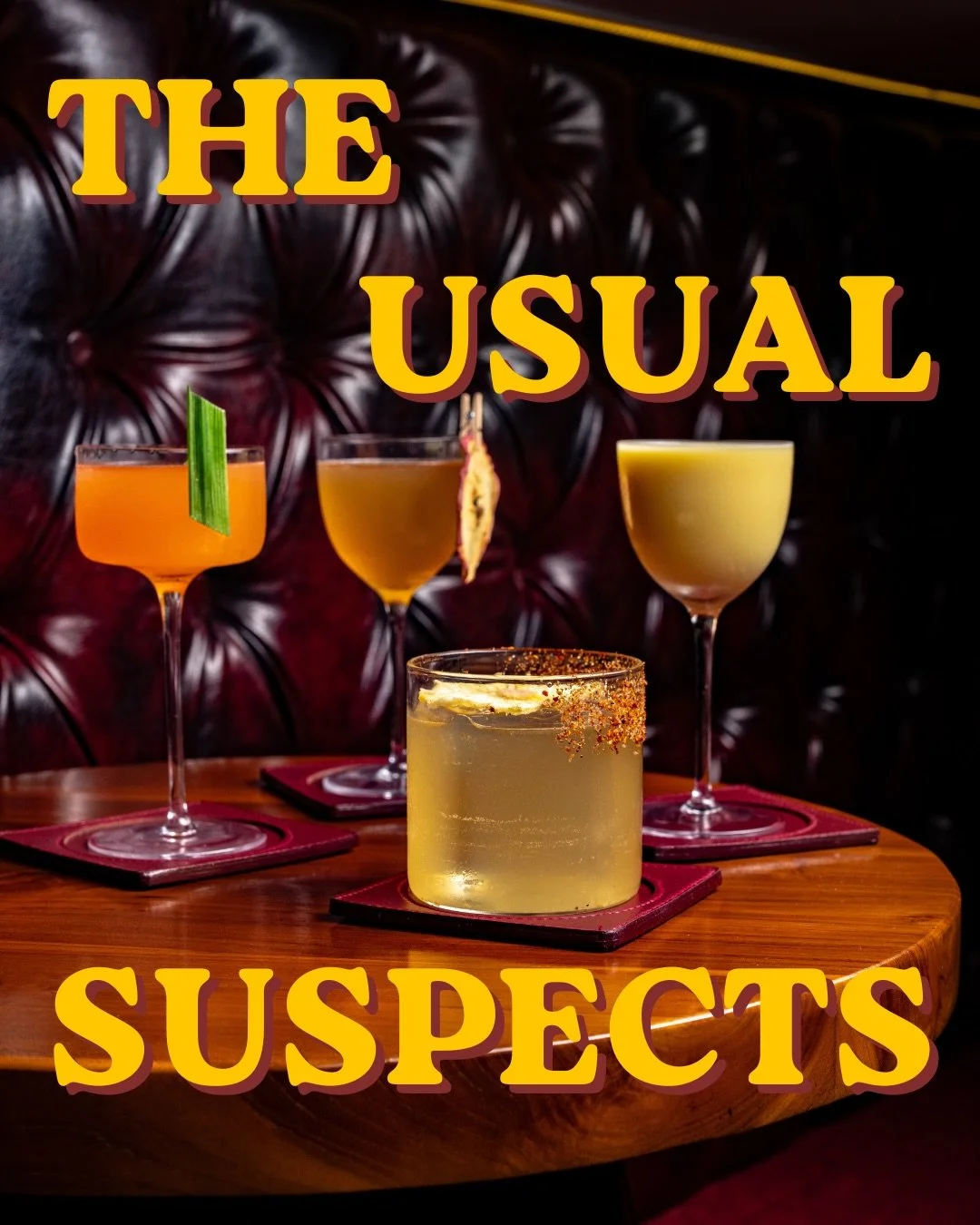 The Usual Suspects. 🍸🕵️&zwj;♂️

Four signature cocktails. Zero weak links. Round up the crew&mdash;which one are you taking down first?

1. Humo y Fuego &mdash; Smoky, spicy, and perfectly balanced. The ultimate slow-sip ritual.

2. Baked Apple Mar