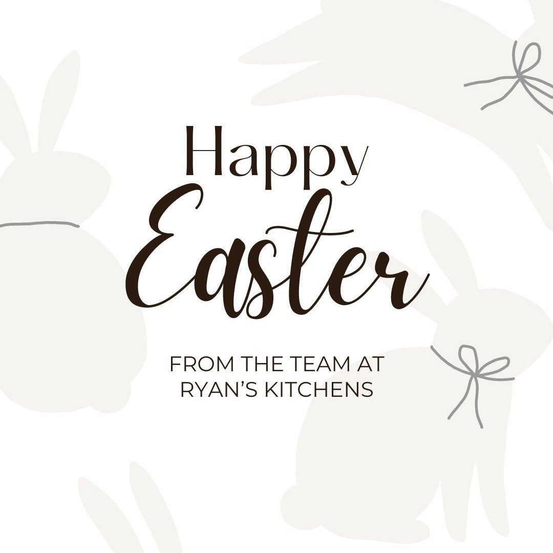 Happy Easter from the team at Ryan's Kitchens 🐰

We are closed for the long weekend and will re-open on Tuesday the 2nd of April 

We hope you all have a safe and happy Easter