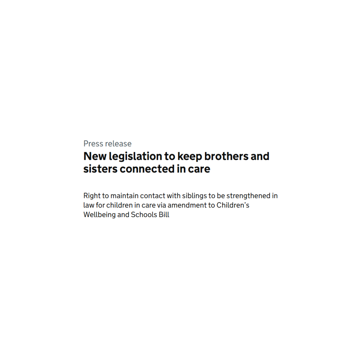 PRESS RELEASE- New legislation to keep brothers and sisters connected in care