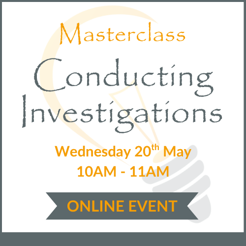 Conducting Investigations Masterclass