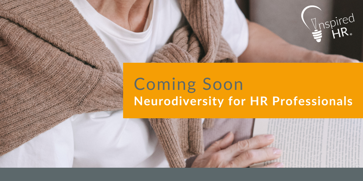 Neurodiversity For HR Professionals