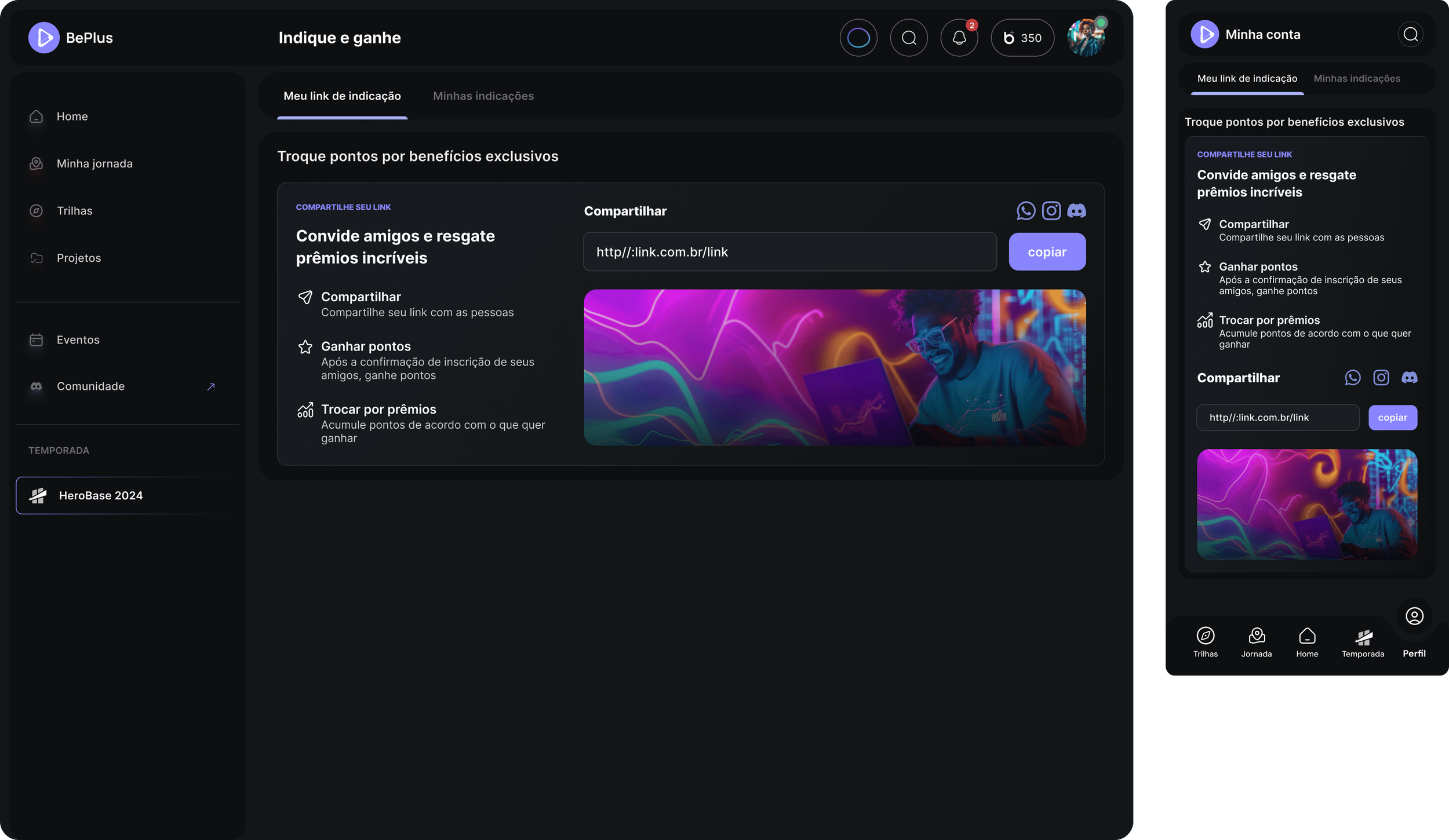 Screenshot of a dark-themed online account dashboard with menu options on the left, including Home, My Journal, Trails, Projects, Events, Community, and Season. The main section features a card titled "Invite friends and earn incredible rewards" with