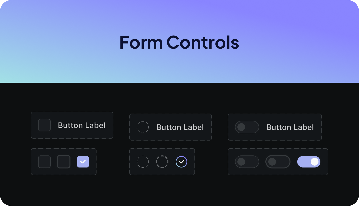 A digital interface labeled 'Form Controls' displaying various button and toggle switch options with labels such as 'Button Label.' The options include checkboxes, radio buttons, and switches, some of which are selected or toggled on.