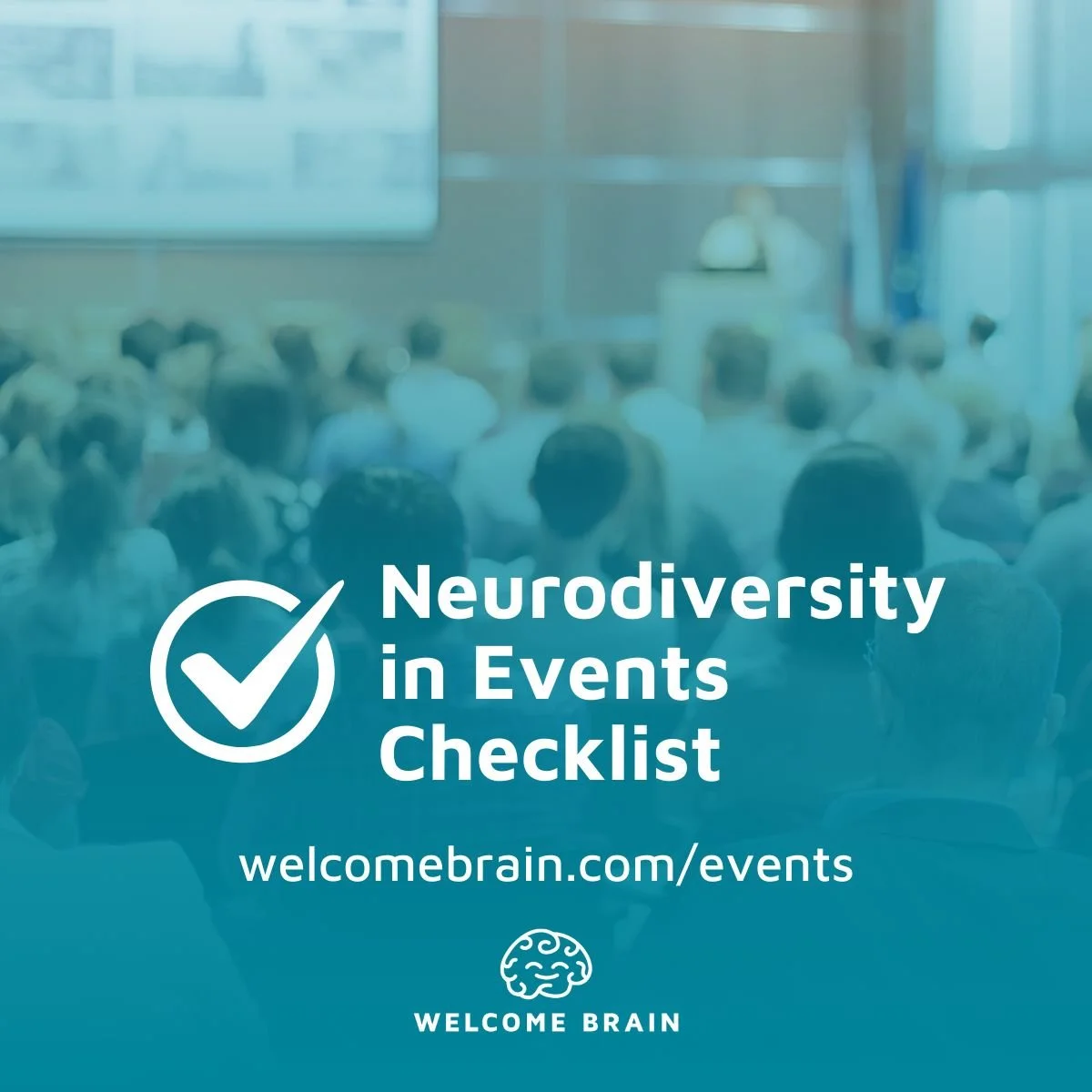 The Future of Events is Neuroinclusive: A Practical Guide for Organisers