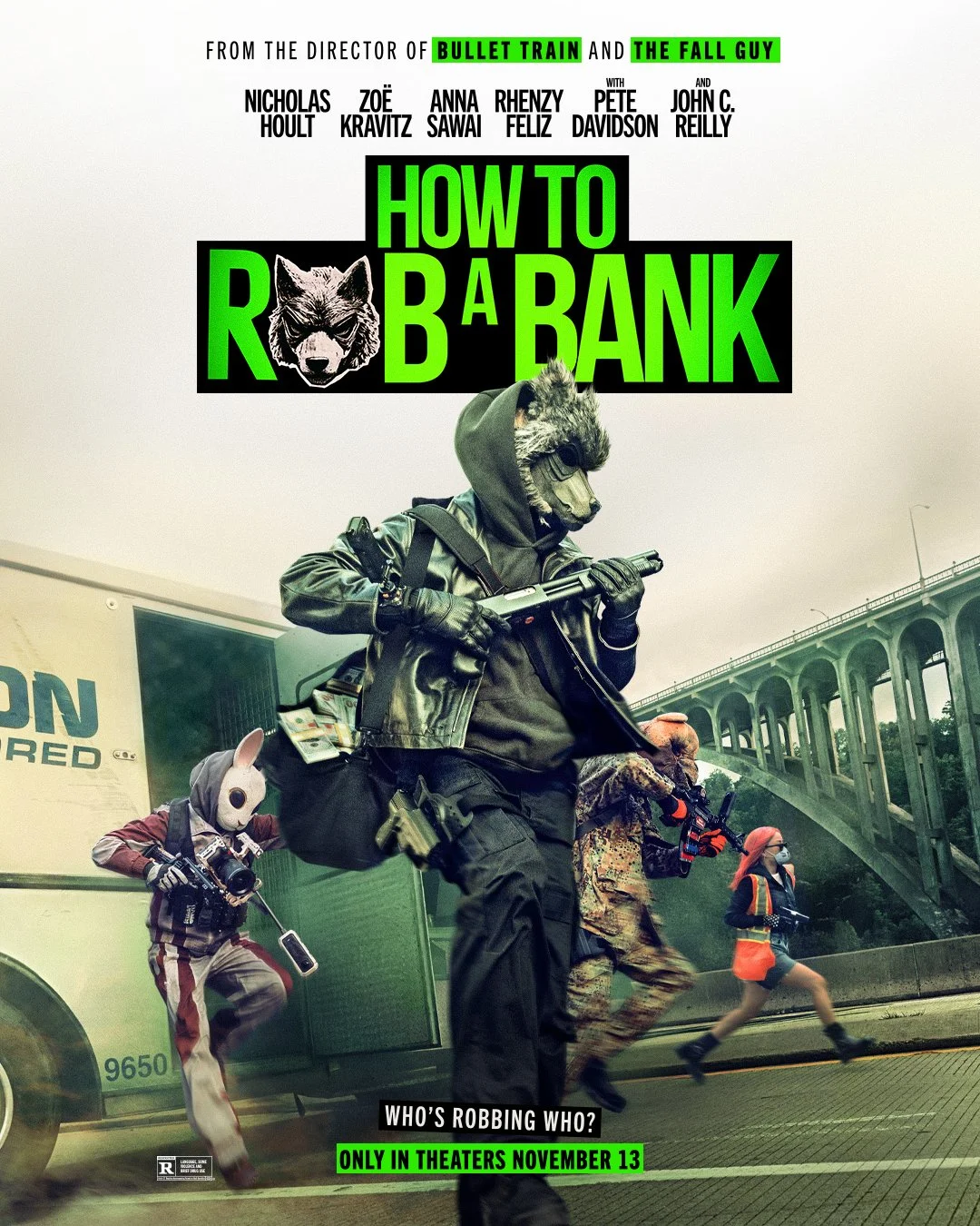 Movie poster for "How to Rob a Bank" featuring people wearing masks and costumes running from a bus, with the title in bold green letters and a wolf logo. The poster indicates it is only in theaters on November 13.
