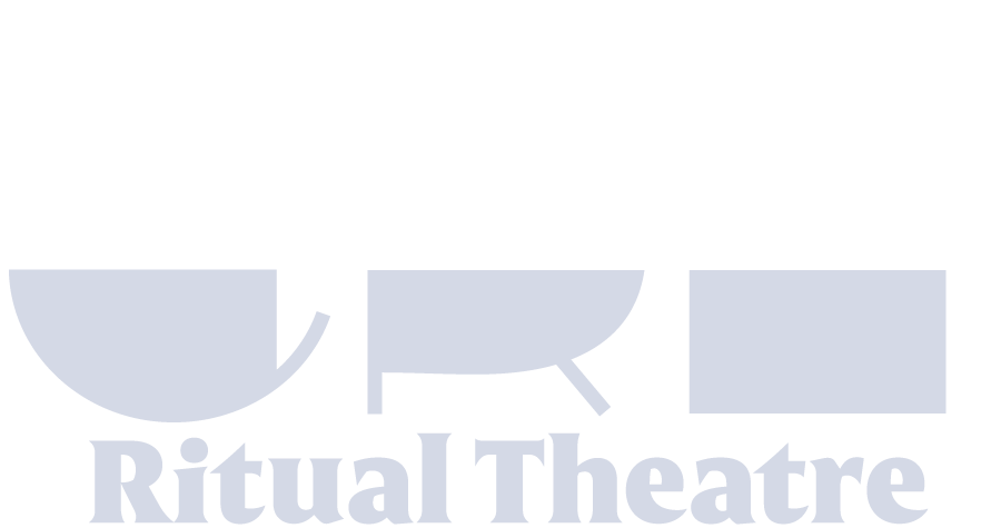 Contemporary Ritual Theatre