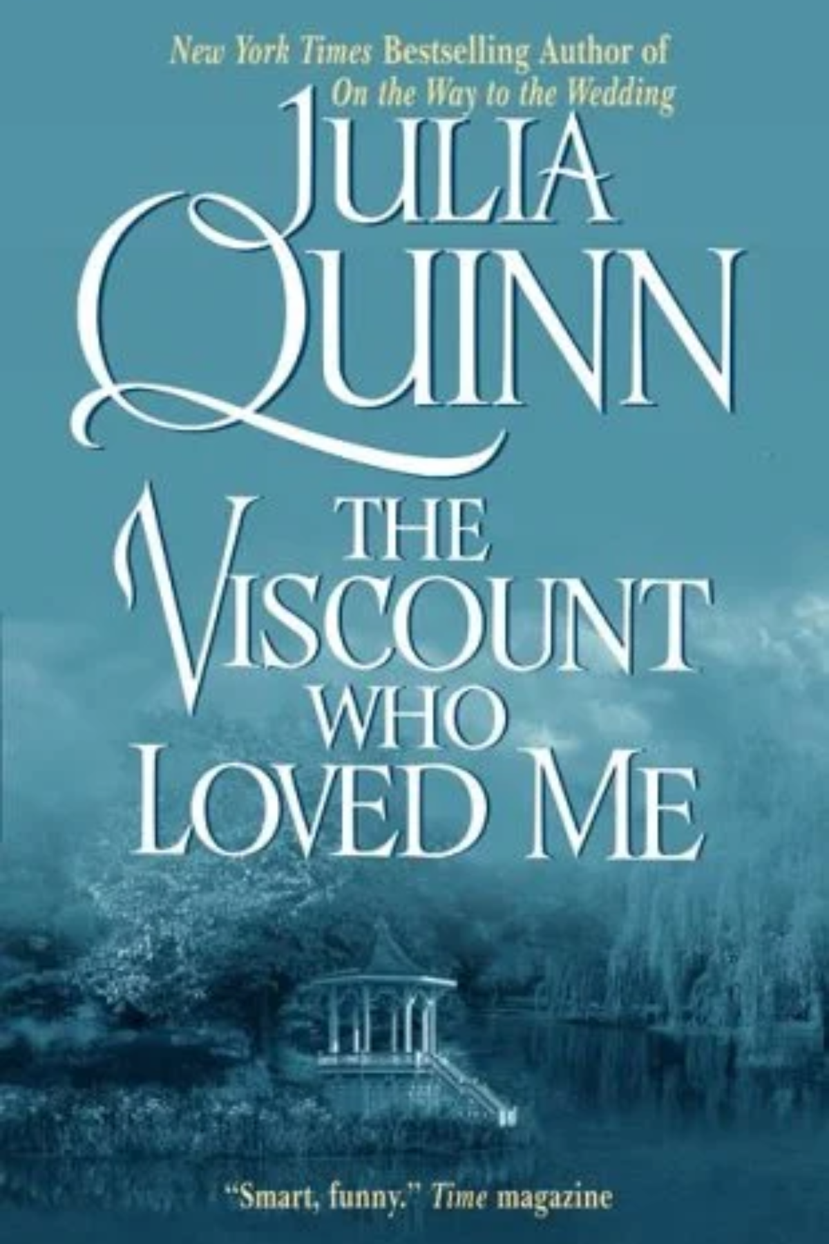 The Viscount Who Loved Me 