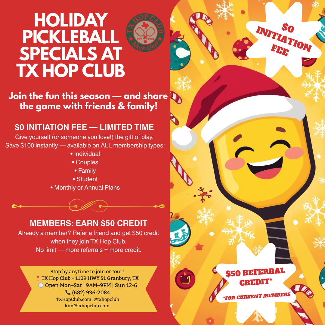Flyer for TX Hop Club promoting holiday pickleball specials with a $0 initiation fee, Santa hat-wearing pickleball paddle cartoon, colorful holiday ornaments, snowflakes, and candy canes.