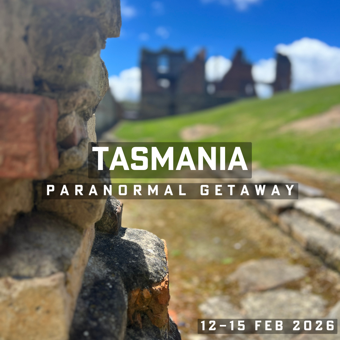 Tasmania Paranormal Getaway