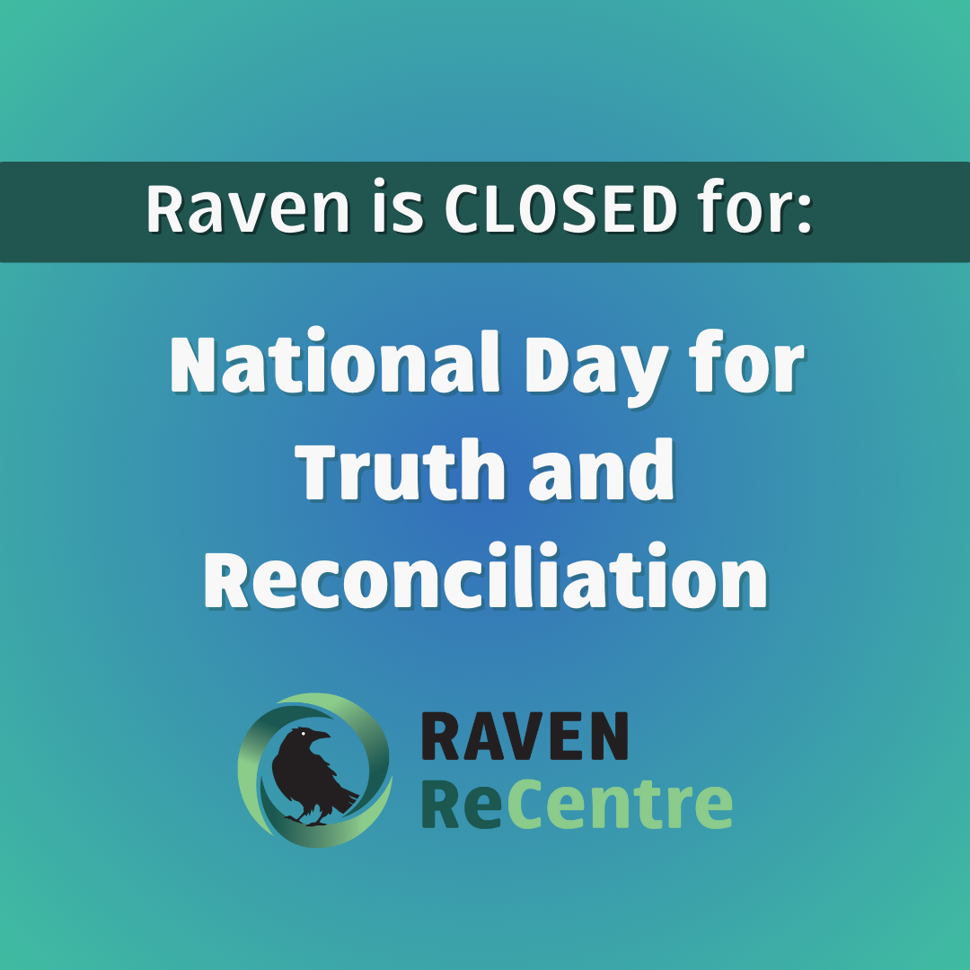 Raven ReCentre Closure: September 30th