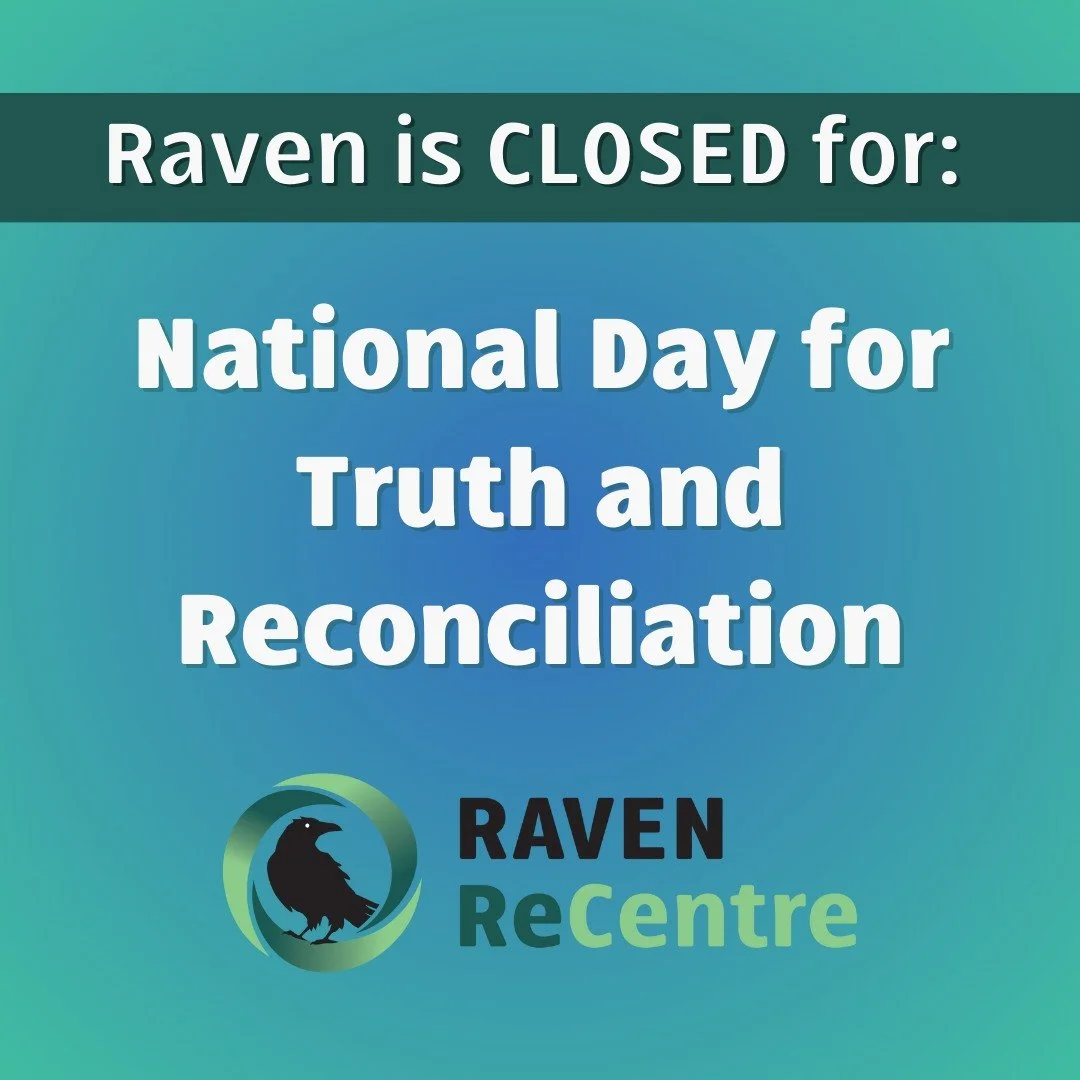 Heads up for y'all! Raven will be closed tomorrow in recognition for National Day for Truth and Reconciliation. 
Operations will resume as normal on Wednesday,  October 1st, 2025.
Have a lovely day ahead! 😇