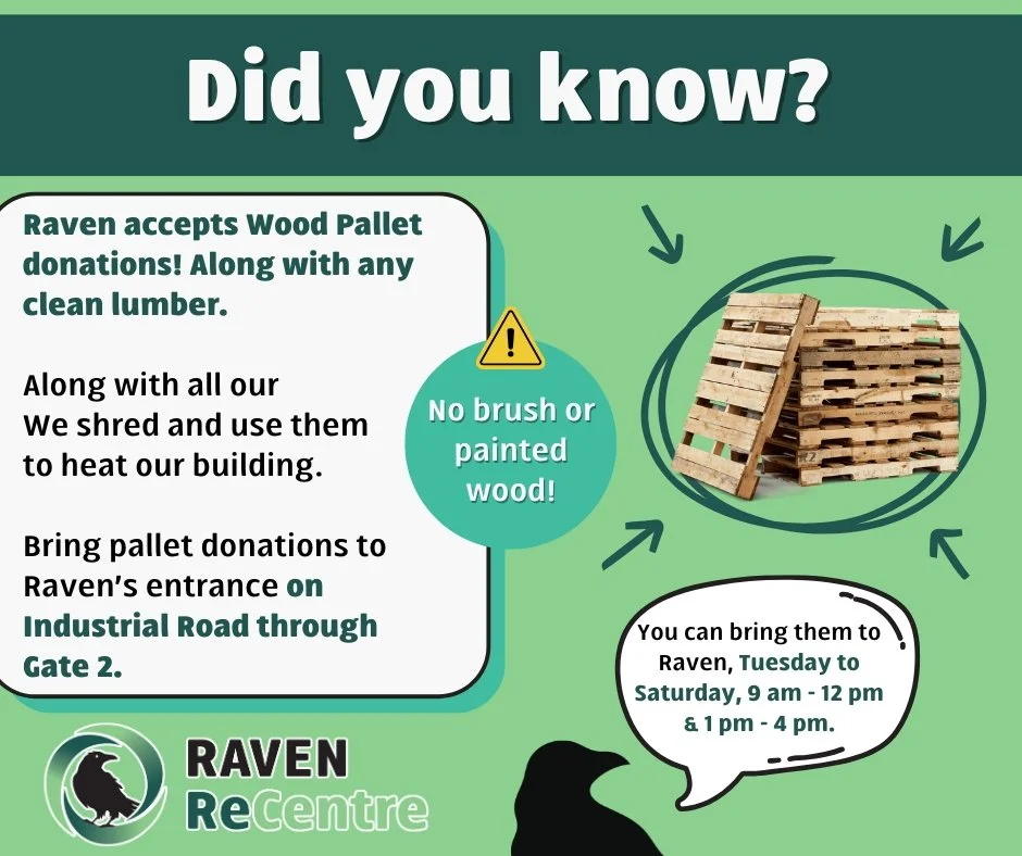 PSA: Raven accepts Wood Pallet and any clean lumber as donations for our boiler! 😁

Help keep Raven warm  this upcoming winter 🔥🔥🔥.

If you have any excess wood or pallets you no longer need, feel free to bring them in! 😊