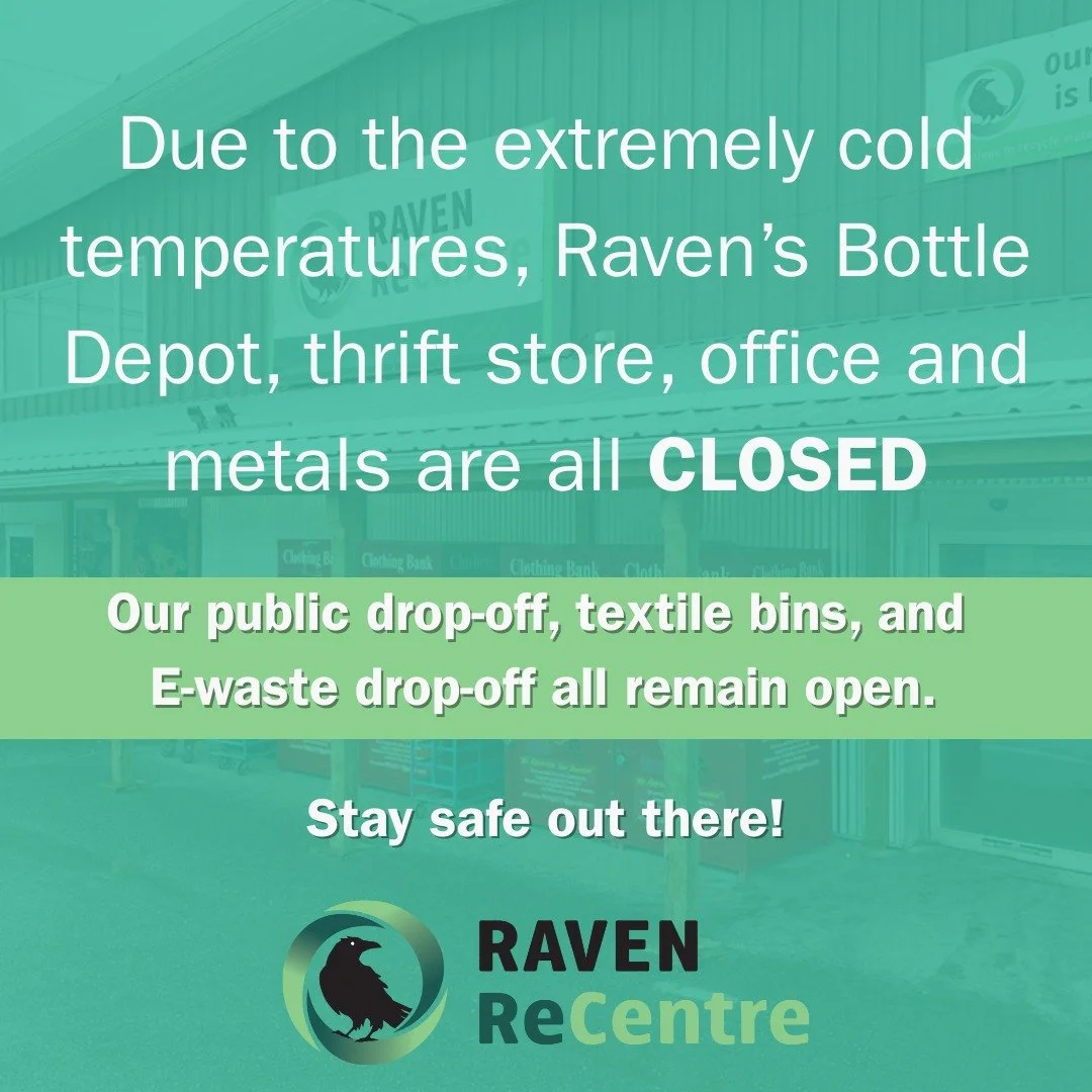 PSA: Raven is still closed today due to the extreme temperatures!

Our thermometer reading is still above -40C at the depot, we will potentially re-open tomorrow if the temperature is warmer than -40C.

Please stay safe and send us a message if you h