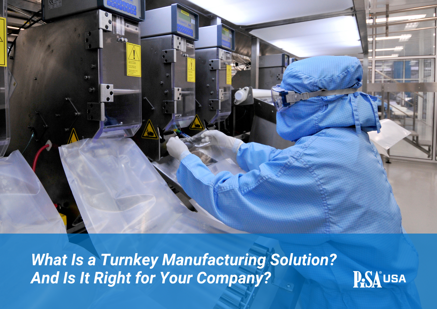 What Is a Turnkey Manufacturing Solution? And Is It Right for Your Company?