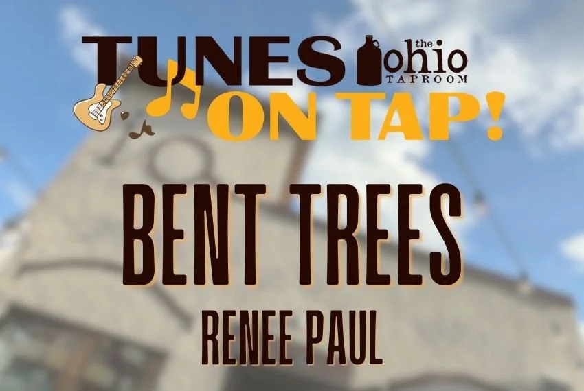 Tunes on Tap – Bent Trees/Renee Paul
