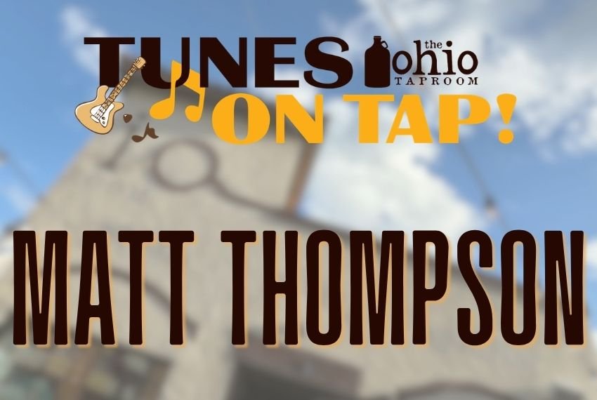 Tunes on Tap – Matt Thompson