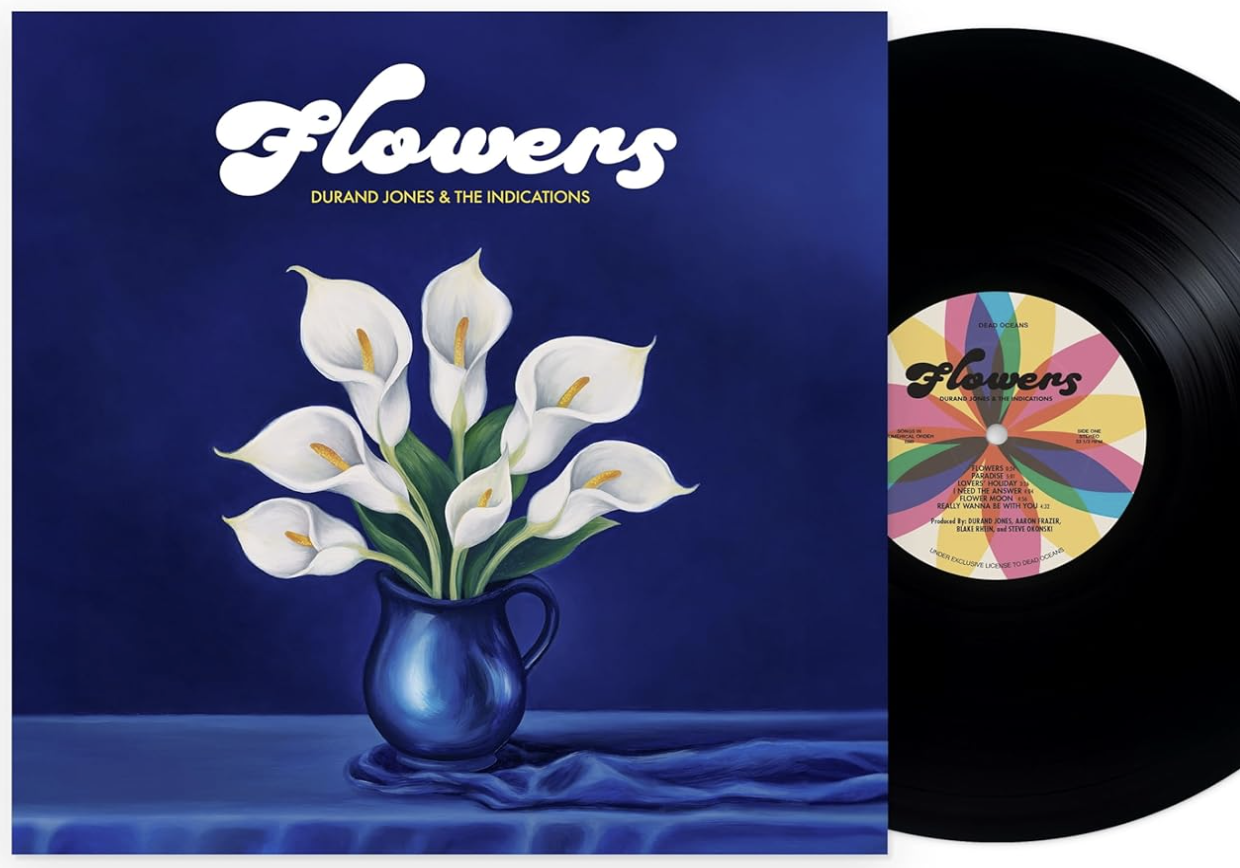 VINYL LISTENING PARTY: DURAND JONES & THE INDICATIONS - “Flowers”