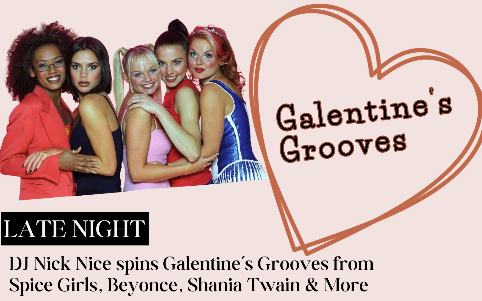 GALENTINE'S GROOVE with DJ NICK NICE