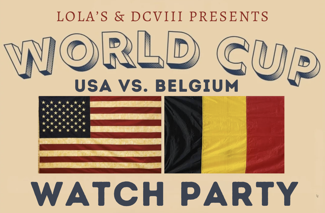 WOLD CUP WATCH PARTY: USA VS. BELGIUM