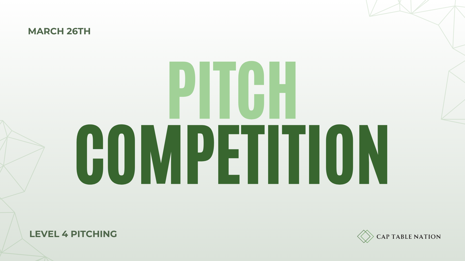 Level 4 Pitch Competition