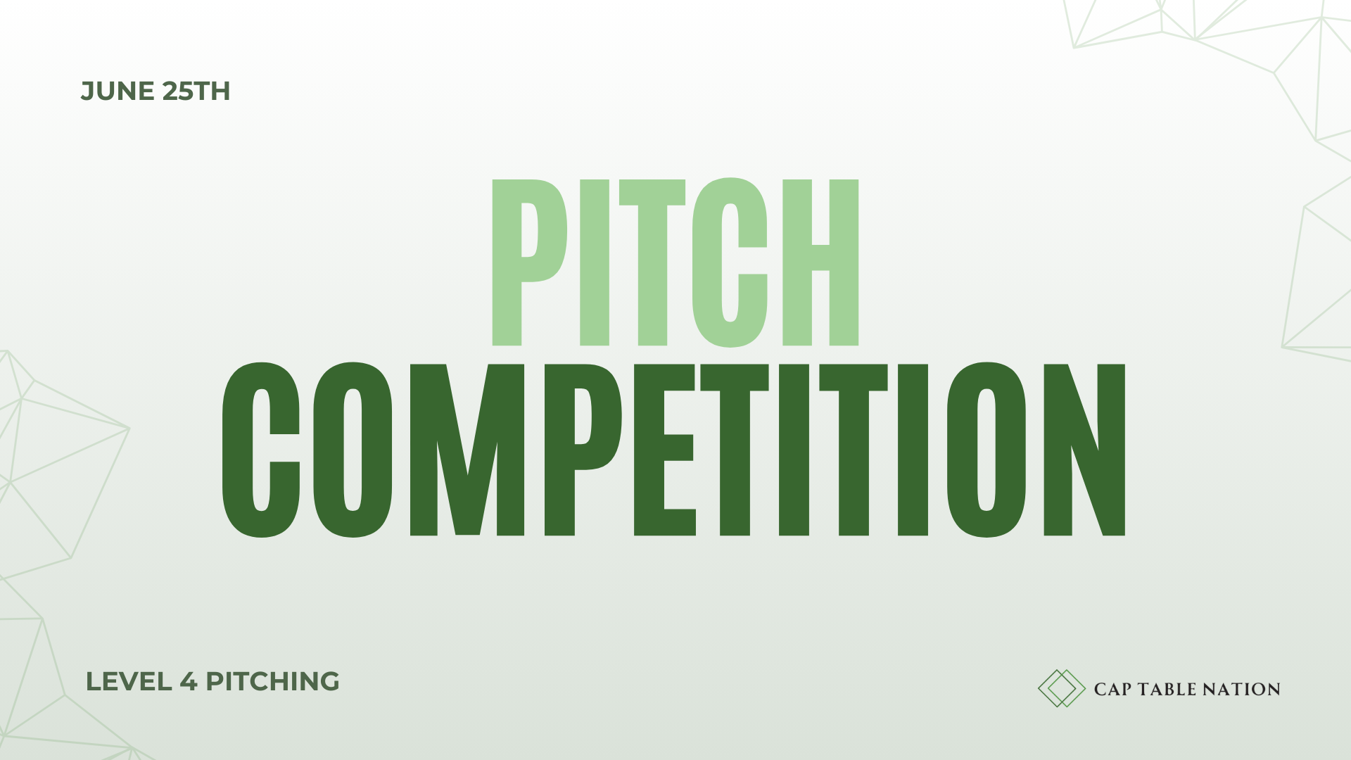 Level 4 Pitch Competition