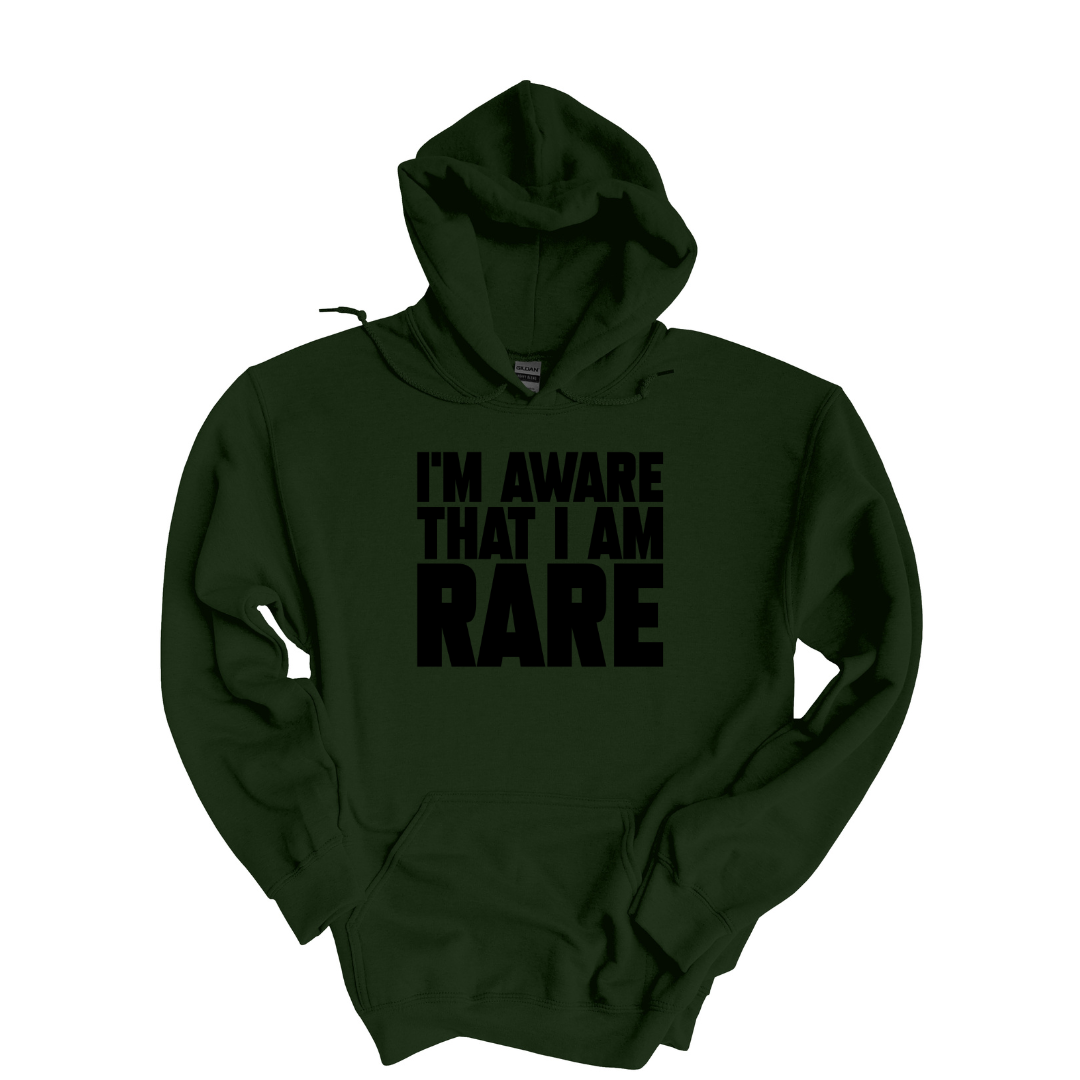 I'm Aware That I'm Rare- Forest Green.png