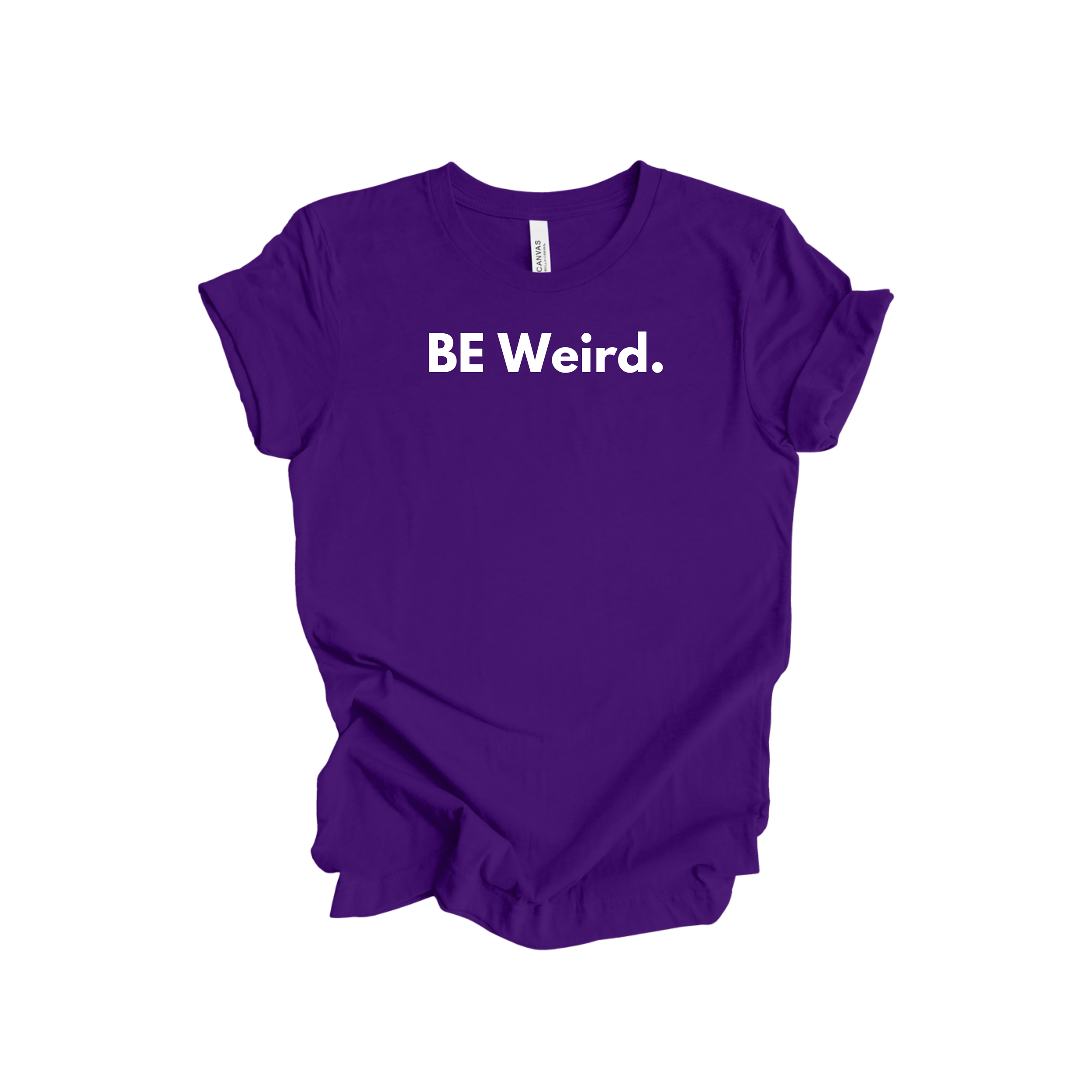 Be Weird Tee - Purple_White Text.png