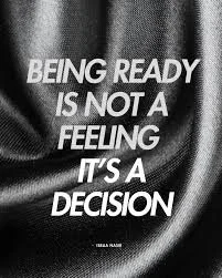 Ready Is A Decision