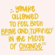 Both Brave and Terrified