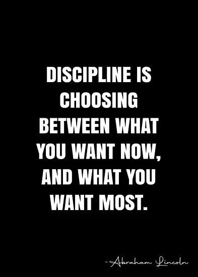 Choosing What You Want  "Most” Over Want  "Right Now"