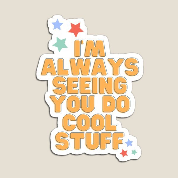 Do Cool Stuff or Sleep