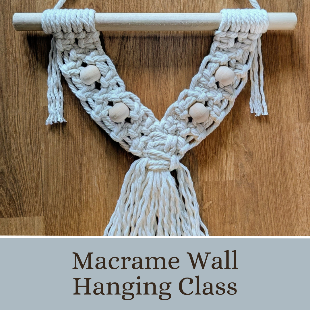 Macrame Wall Hanging Class