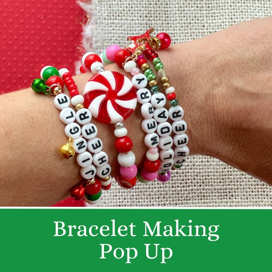 Bracelet Making Pop Up