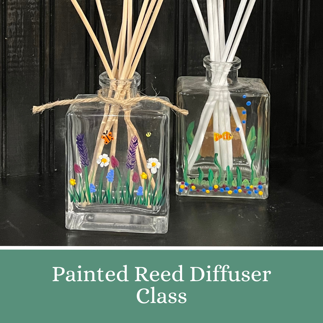 Painted Reed Diffuser Class
