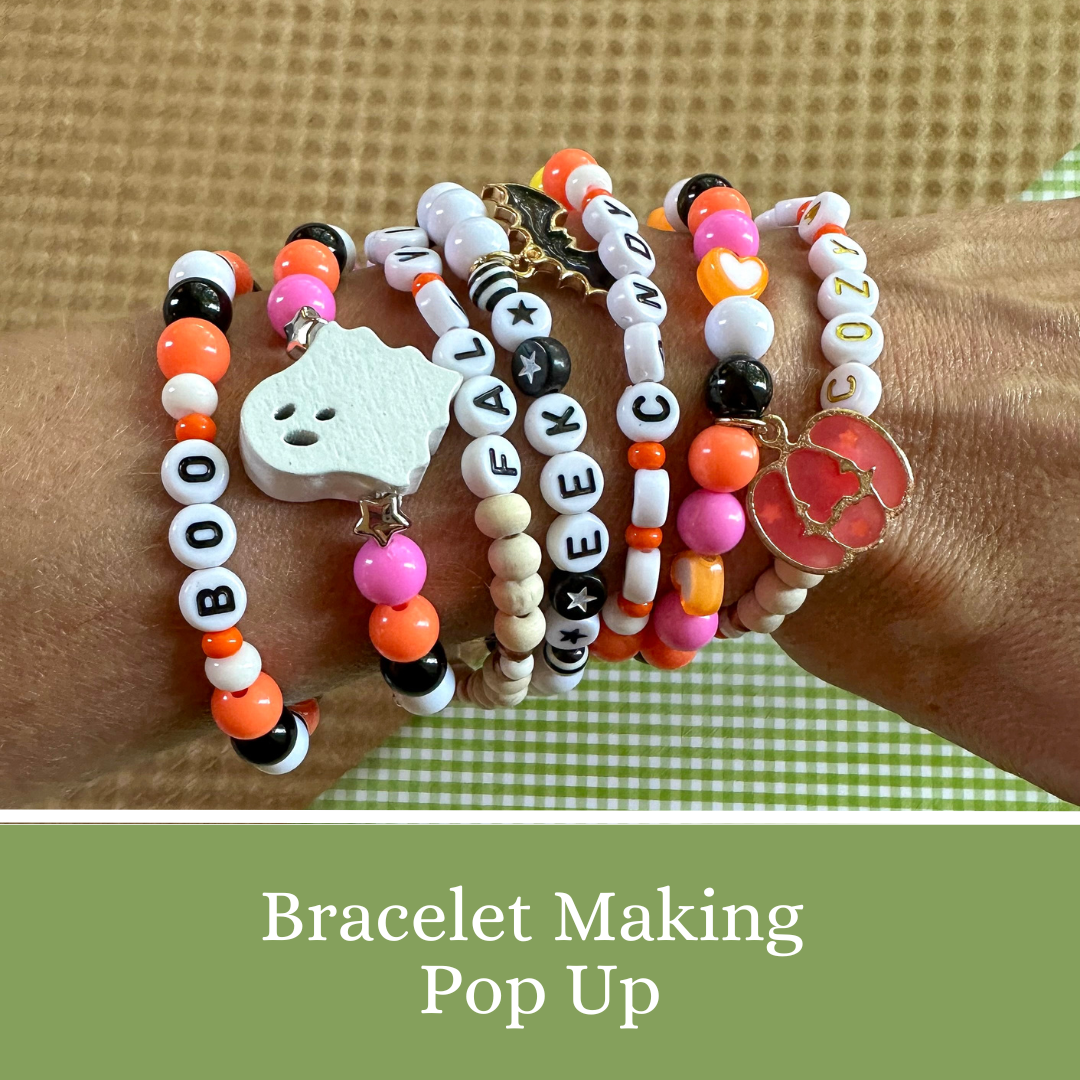 Bracelet Making Pop Up 