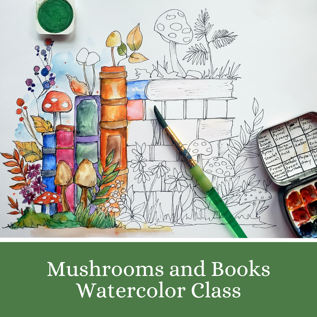 Mushrooms & Books Watercolor Class