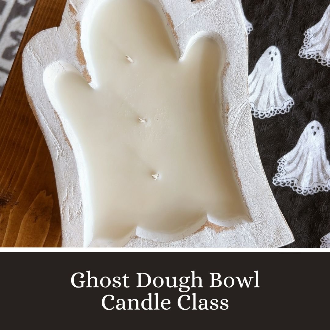 Ghost Dough Bowl Candle Class